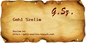 Gehl Szelim névjegykártya